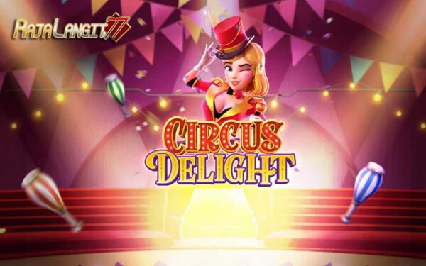 Cara memperoleh kemenangan di permainan online Circus Delight